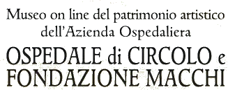 Museo on line del patrimonio artistico dell'Ospedale di Varese