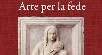 Arte per la fede, novità dal Baroffio