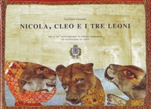 'Nicola Cleo e i tre leoni'