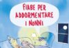Nonni, tesori da celebrare ogni giorno con i libri